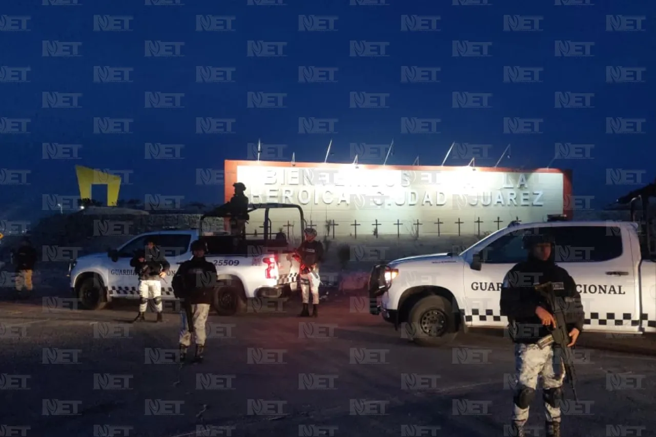 Arriban 300 elementos de la GN para reforzar la seguridad en Juárez