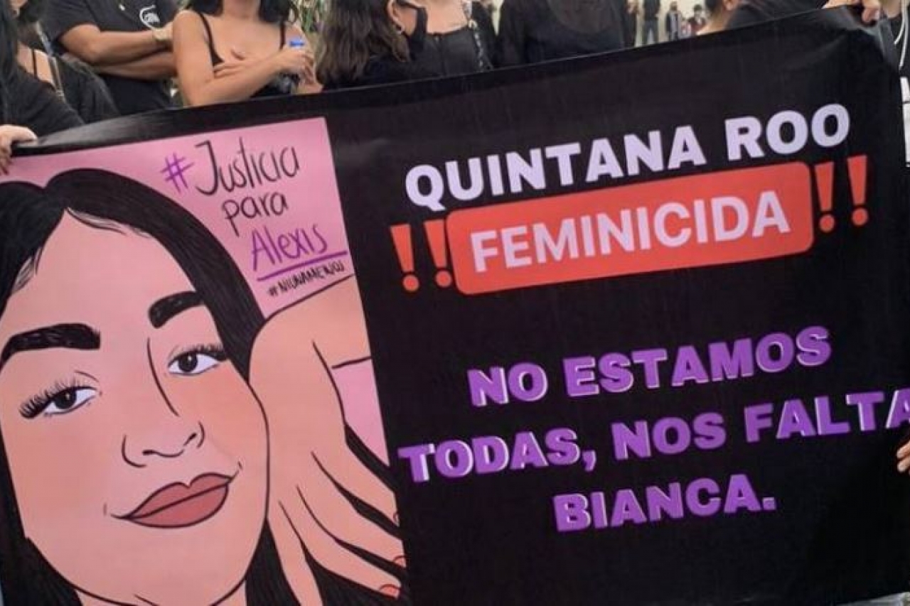 Caen cuatro por el feminicidio de Alexis en Quintana Roo