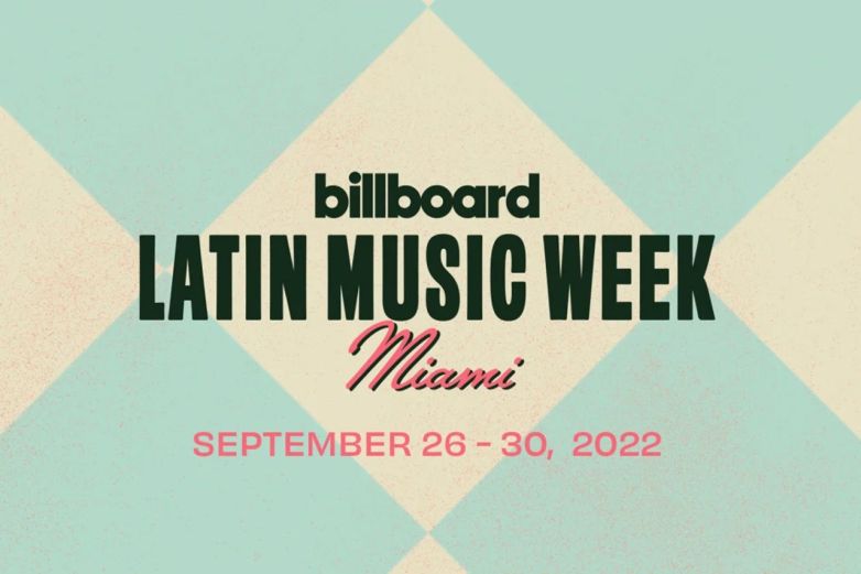 Anuncian artistas que participarán en Billboard Latin Music Week