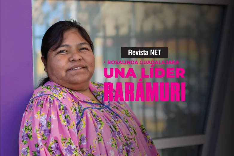 Rosalinda Guadalajara; una líder Rarámuri en Ciudad Juárez