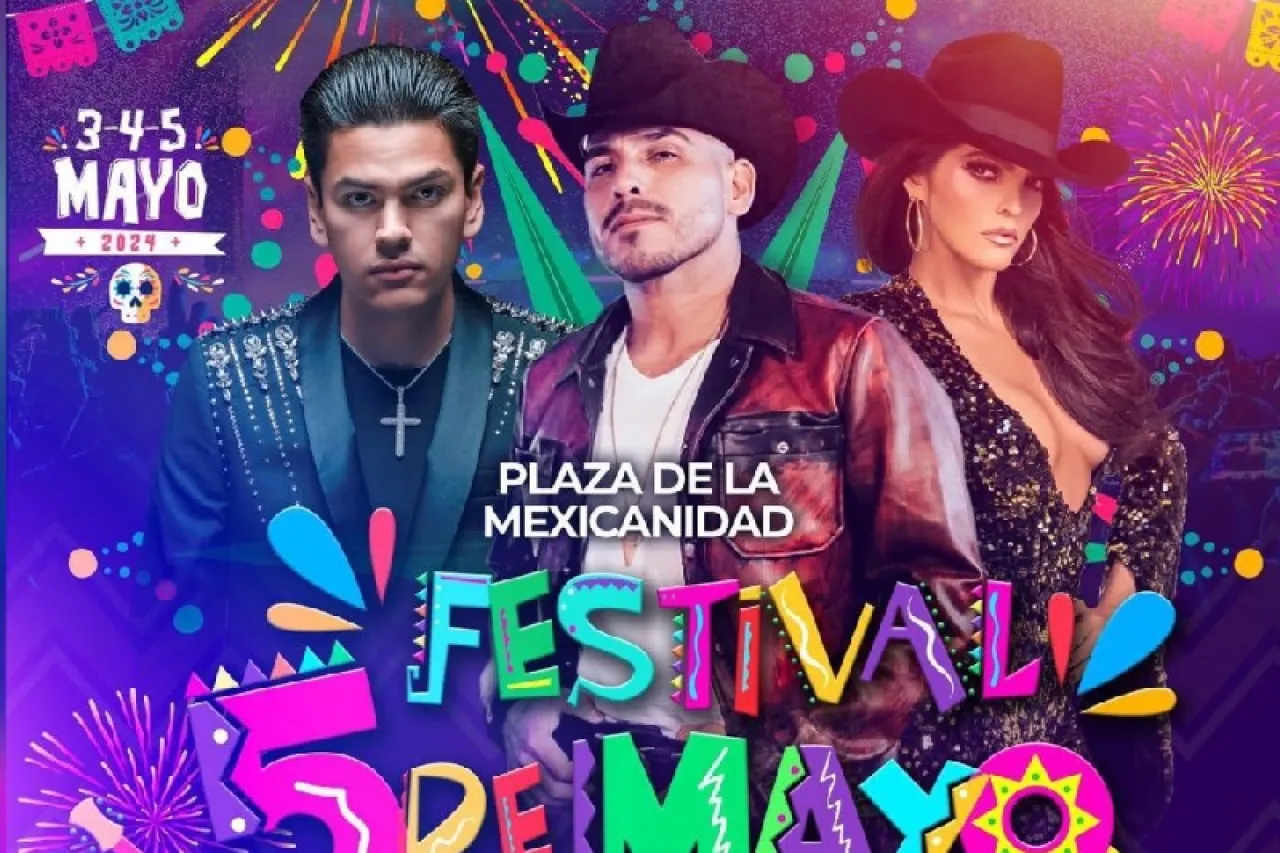 ¡Se acerca el Festival del 5 de Mayo en Juárez y será gratis! 