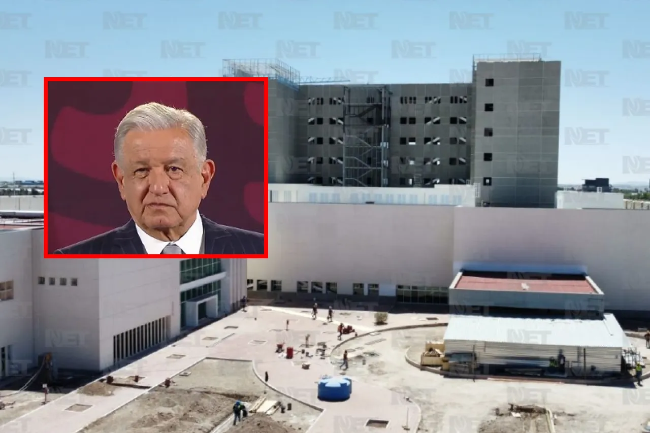 Inaugurará AMLO nuevo hospital de Ciudad Juárez en julio