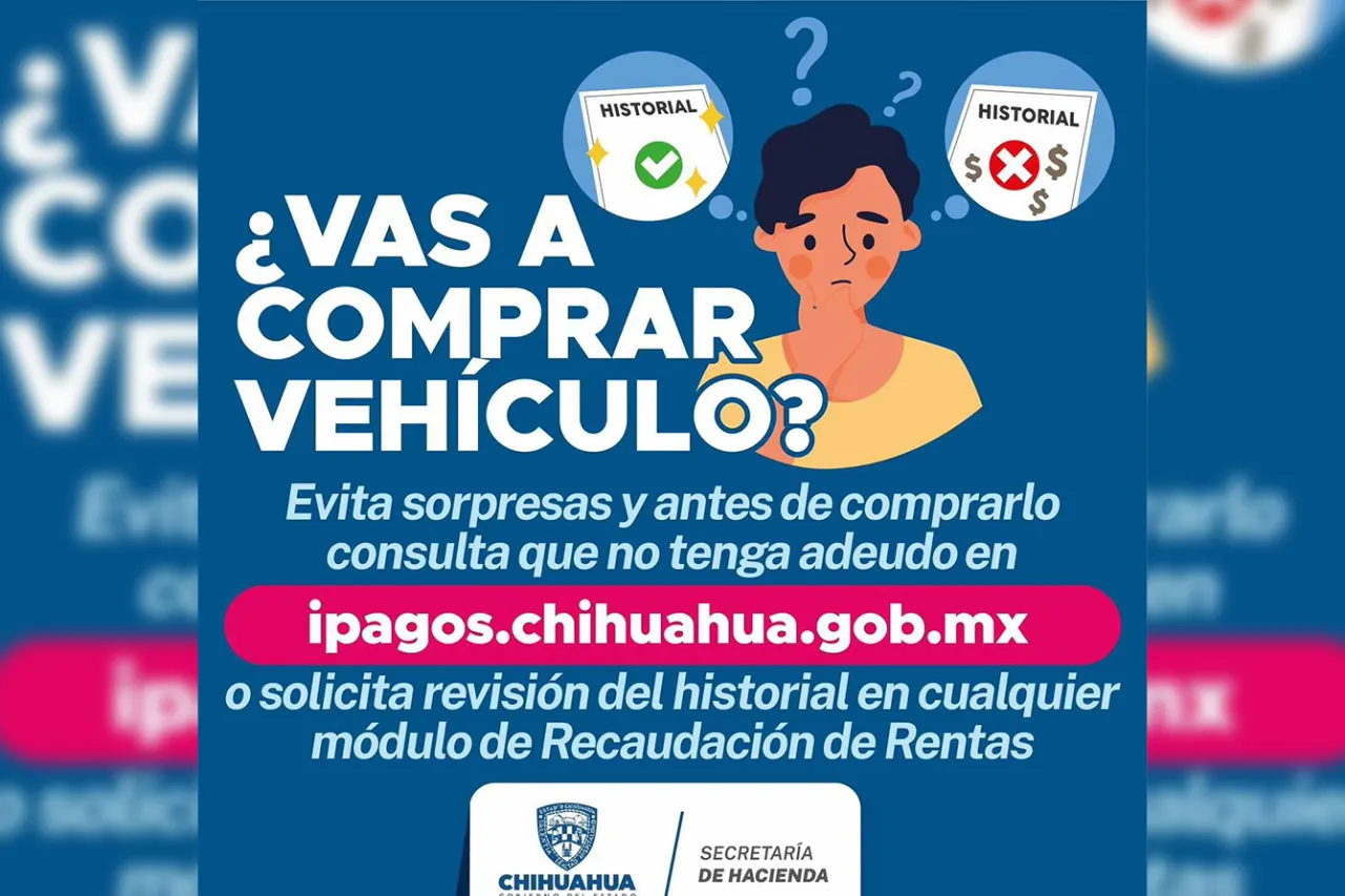 Así puedes verificar en línea si el vehículo que quieres comprar tiene adeudo