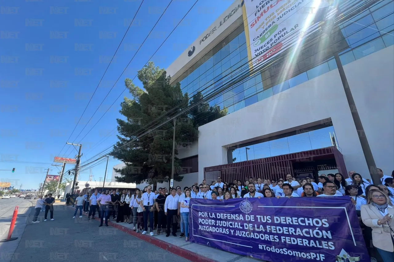 Protestan trabajadores del Poder Judicial en Juárez contra reforma