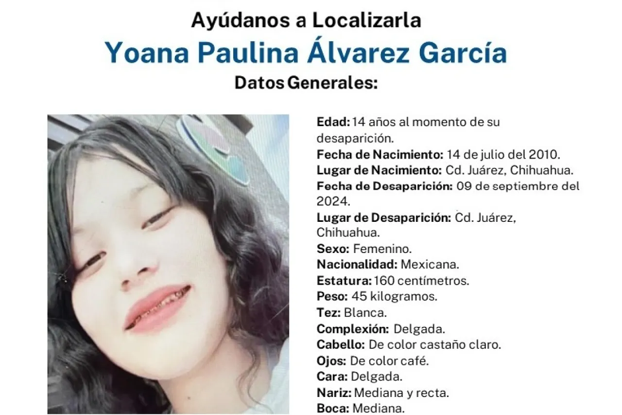 Solicitan ayuda para localizar a Yoana Paulina Álvarez, de 14 años de edad