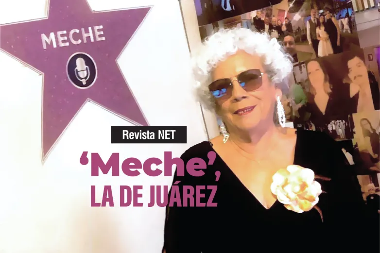 ‘Meche’, la de Juárez