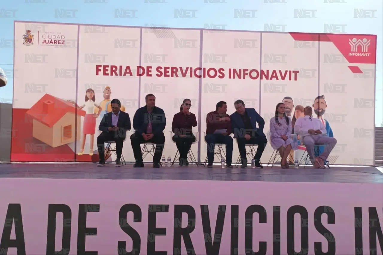 Anuncia Infonavit Mega Feria de Servicios en Juárez