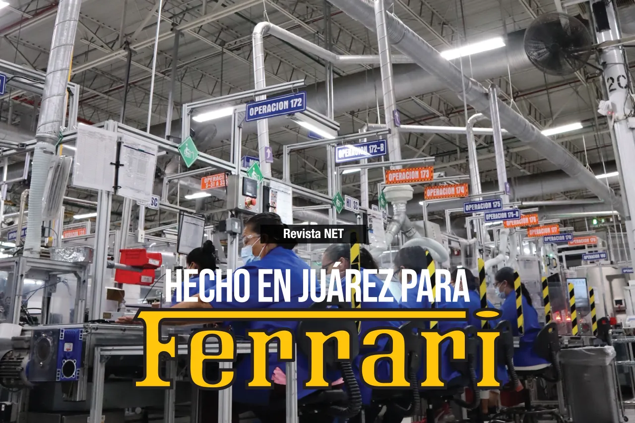 Hecho en Juárez para Ferrari