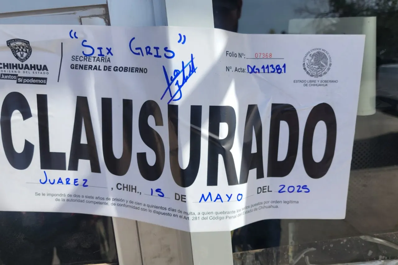 Clausura Gobernación 4 negocios en Juárez durante la última semana 