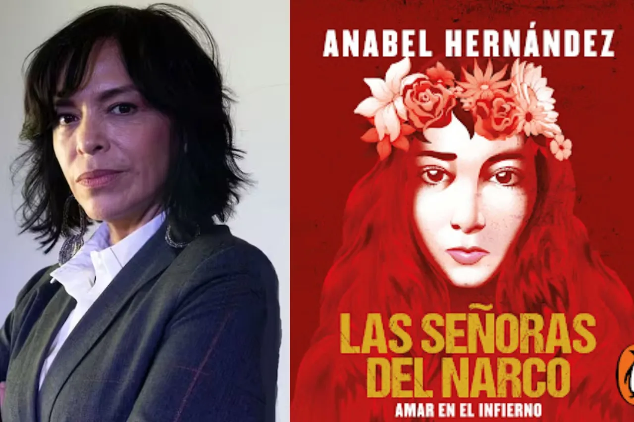 Editorial de Anabel Hernández pierde demanda por libro 'Las Señoras del Narco'