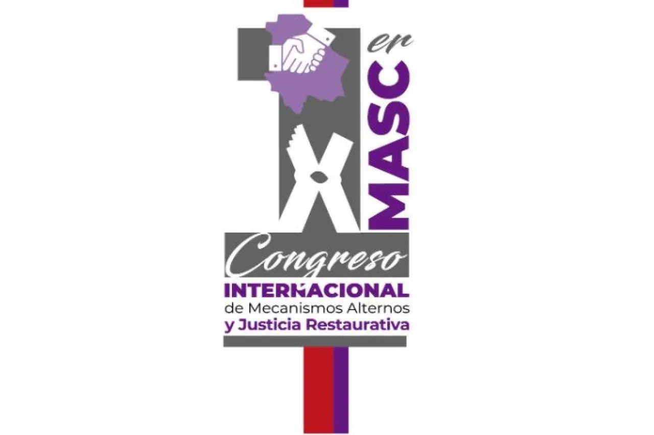 Juárez será sede de Congreso de Mecanismos Alternos y Justicia Restaurativa