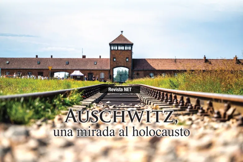 Auschwitz, una mirada al holocausto