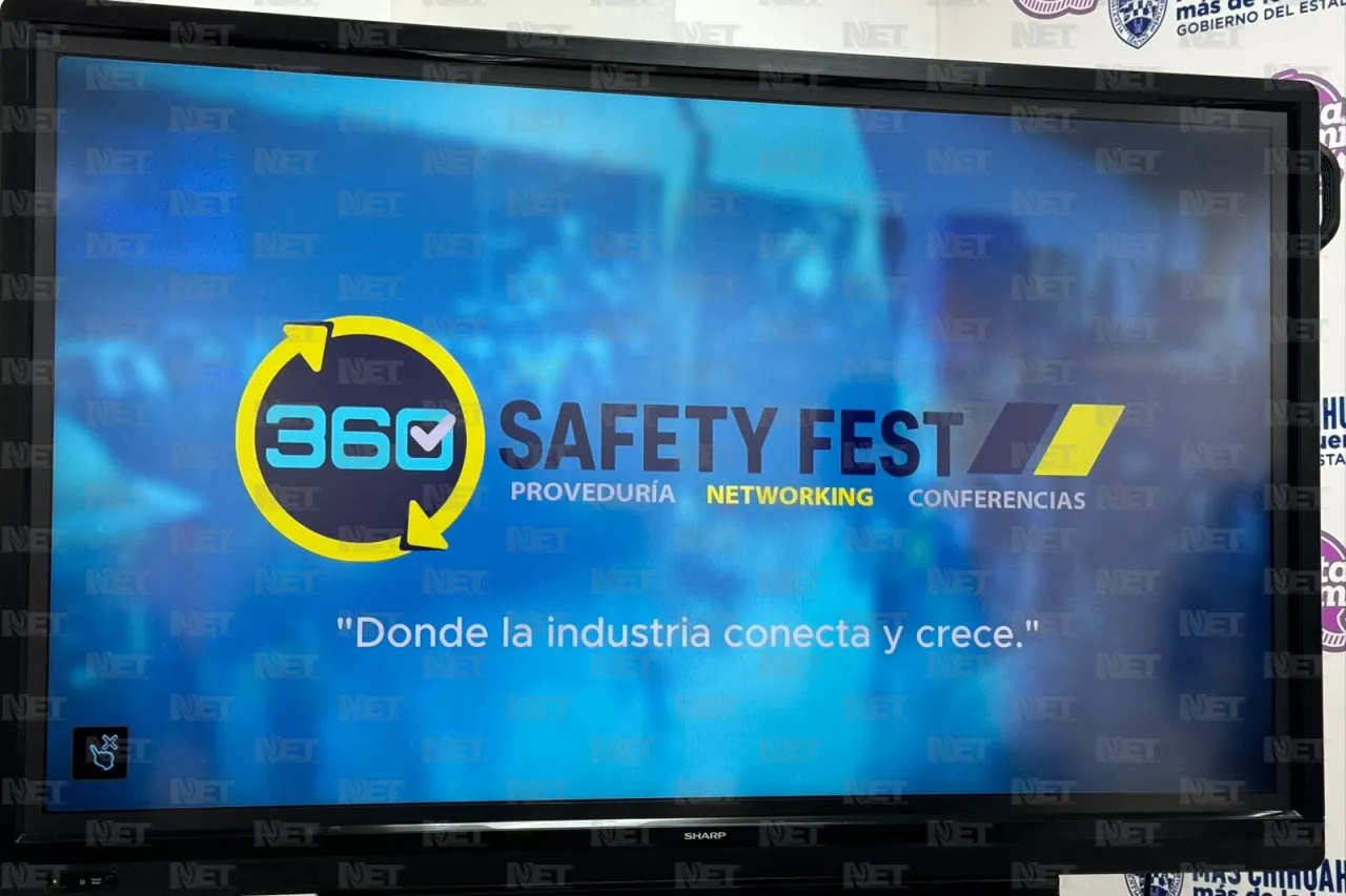 Invitan a proveedores locales al Safety Fest 360 en Juárez