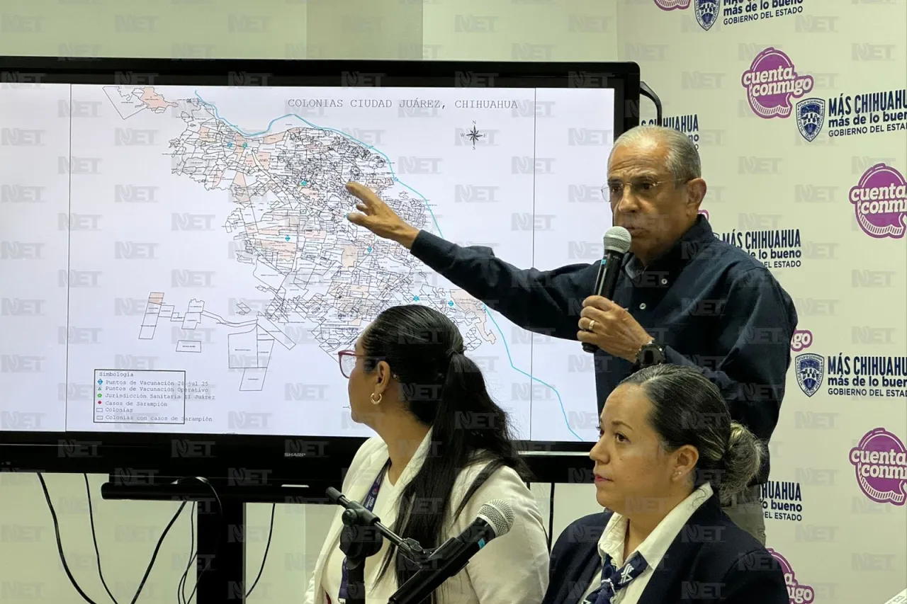 Estas colonias han presentado más casos de sarampión en Juárez