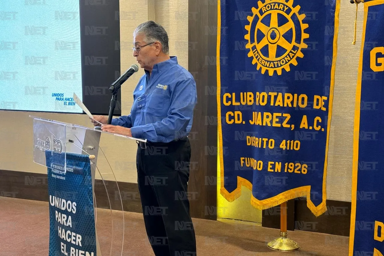 Prepara Club Rotario Ciudad Juárez 100 años de servicio