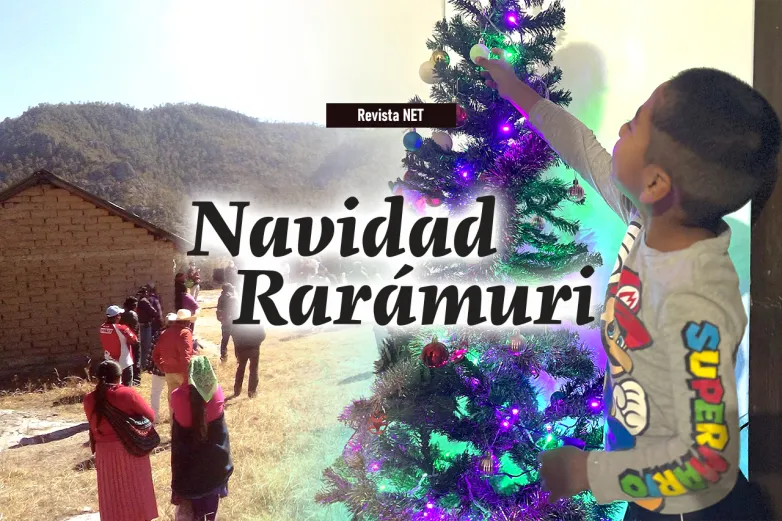 Navidad rarámuri: Celebración especial de los pueblos originarios de Chihuahua