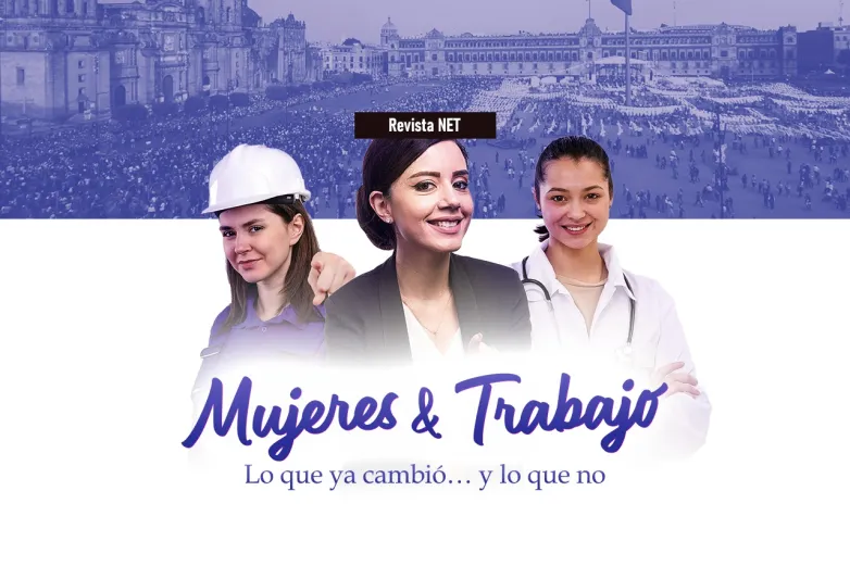 Mujeres en el mercado laboral mexicano 2026: Lo que cambió... y lo que no